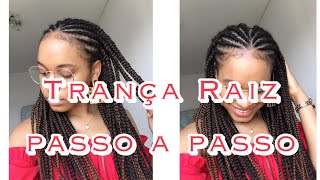 COMO FAZER TRANÇAS BOX BRAIDS RAIZ  CORRIDAS SOZINHA  Luísa Trindade [upl. by Maryellen]