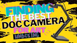 Finding the best document camera for art teachers  Live Unboxing [upl. by Oelak]