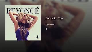 Beyonce Dance for you audio [upl. by Rosmarin532]