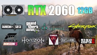 RTX 2060 12GB  Test in 10 Games in 2022 [upl. by Hannaj]