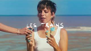 Mademoiselle K  Les trains Audio [upl. by Nnylyaj]