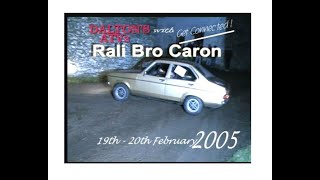 Rali Bro Caron 05 [upl. by Bertram]