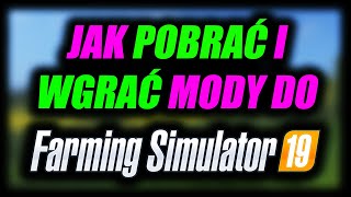 JAK POBRAĆ I WGRAĆ MODY DO FARMING SIMULATOR 1917151311 😎 [upl. by Fuller]