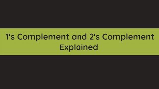 1s complement and 2s complement  Signed Binary Numbers Explained [upl. by Hyland]