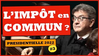 Programme fiscal Mélenchon 2022 France insoumise [upl. by Rihana882]