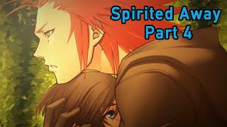 KH Spirited Away Part 4 [upl. by Eded]