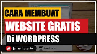 Cara membuat website gratis menggunakan wordpress [upl. by Jorey]