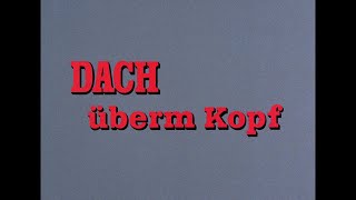 Dach überm Kopf  DEFATrailer [upl. by Eisnyl]