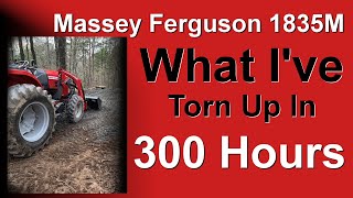 Massey Ferguson 1835M  What Ive Torn Up in 300 Hours [upl. by Dadelos]