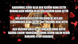 KADEHİMDE ZEHİR OLSAKARAOKE [upl. by Renat]