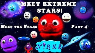 Meet Extreme Stars  Meet the Stars Pt 4 A song about space  astronomy  for kids by The Nirks™ [upl. by Gnav]