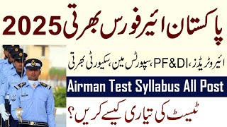 Pakistan Air Force Jobs 2025  Join PAF as Airman 2025  Details [upl. by Enelkcaj]