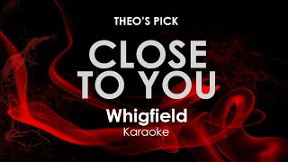 Close To You  Whigfield karaoke [upl. by Anabahs]