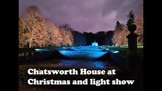 Chatsworth in Bakewell at Christmas and outside light show birthday treat [upl. by Laforge]