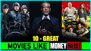 Top 10 Heist Movies Like MONEY HEIST In Hindi amp Eng  Top 10 Movies To Watch After MONEY HEIST [upl. by Ymme]