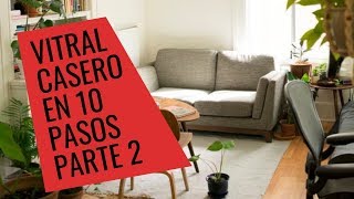 Como hacer vitrales caseros en 10 pasos parte 2  Vitrales Caralesa [upl. by Buzzell673]