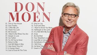 Best of Don Moen Nonstop Praise and Worship Music Playlist [upl. by Strang355]