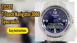 tissot t touch navigator 3000 synchronize time setting Time AdjustingTime Adjust Time setting [upl. by Joy151]