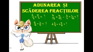 Adunarea si scaderea fractiilor [upl. by Weingarten]