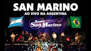 San Marino  Ao Vivo na Argentina [upl. by Ycrad117]