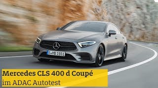 Autotest Mercedes CLS 400 d Coupé  ADAC [upl. by Mast]