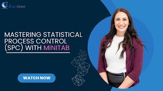 Mastering Statistical Process Control SPC with Minitab  iCert Global [upl. by Wrench]