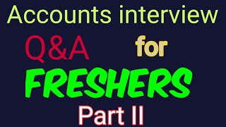 Accounting Interview questions and answers for Freshers। upgradingway interviewquestionandanswer [upl. by Anilesor]