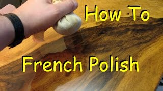 How to French Polish  Woodworking Finish with Shellac [upl. by Kamaria]