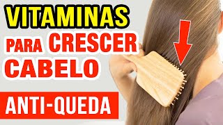 Vitaminas para Crescer o Cabelo e AntiQueda VEJA ISSO [upl. by Onairam]