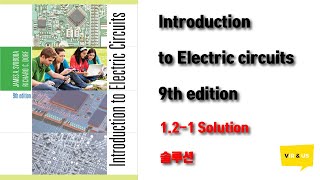 Introduction to Electric Circuits [upl. by Gelya]