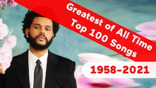 🇺🇸 Top 100 Greatest Songs Of All Time 19582021  Billboard [upl. by Eustacia826]