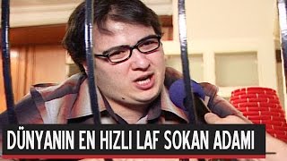 Dünyanın En Hızlı Laf Sokan Adamı  Dikkat Şahan Çıkabilir 1 Bölüm [upl. by Nnaynaffit]