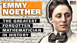 Emmy Noether The Greatest Forgotten Mathematician in History [upl. by Ennayhs]