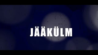 Jaak Linnas  Jääkülm Lyrics [upl. by Bracci]