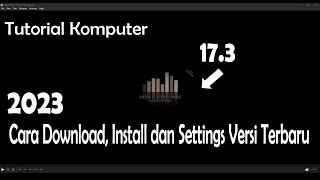 Tutorial Cara Install dan Pengaturan K lite Codec Pack Media Player Classic Home Cinema MPCHC [upl. by Ilajna824]