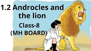 12 Androcles and the LionMy English Book8MH BOARD syllabusHindi ExplanationIngenious study [upl. by Arbmahs423]