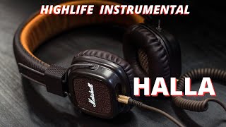 HIGHLIFE BEAT INSTRUMENTAL 2024 HALLA EDOBENINIGBO HIGHLIFE BEAT INSTRUMENTAL [upl. by Jc959]