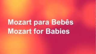 Mozart para Bebes Mozart for Babies [upl. by Raama]