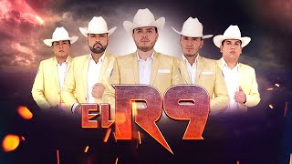 Los Ejemplares Del Rancho  El R9 [upl. by Linden]