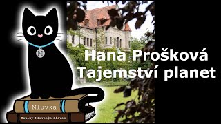 Hana Prošková  Tajemství planet Krimi Mluvené slovo CZ [upl. by Ttenaej]