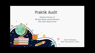 Praktik Audit Modul 4 buku 2 [upl. by Ardnekal]