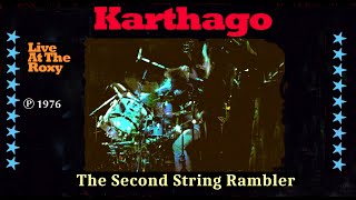 KARTHAGO  The Second String Rambler Live [upl. by Rogers]