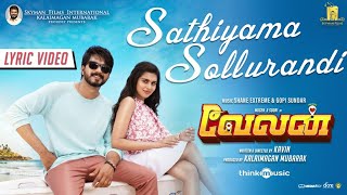 Sathiyama Sollurandi Lyric Video  Velan  Mugen  Soori  Kavin  Gopi Sundar [upl. by Valerye]