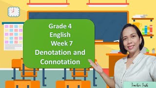 English 4 Lesson 6 Denotation and Connotation [upl. by Isewk]