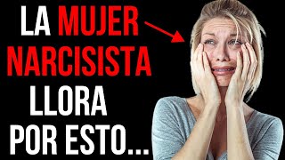 ¿Por qué LLORAN las MUJERES NARCISISTAS [upl. by Siouxie179]