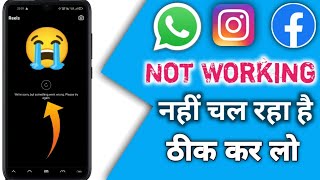 WhatsApp Instagram Facebook Problem Solve  WhatsApp Instagram Kiun Nahi Chal Raha [upl. by Aihsotal730]