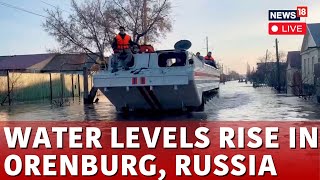 Live View From Orenburg In Russias Flood Zone Water Levels Rise in Russia  English News LIVE [upl. by Faubert371]