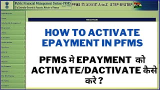 How to Activate Epayment in PFMS ActivateDactivate Epayment in PFMS [upl. by Ahsenak]