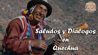 ✍ Saludos y Diálogos en Quechua  Aprendiendo Quechua [upl. by Clo]