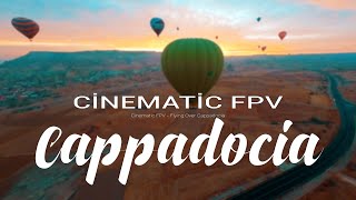 Cinematic FPV Flying Over Cappadocia [upl. by Prochora]